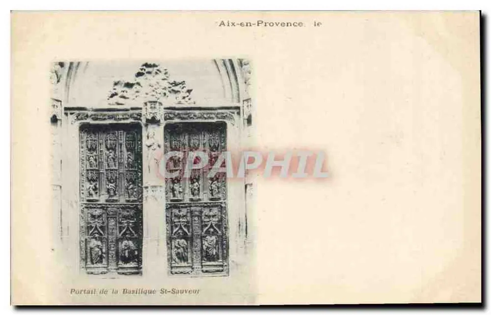 Portal der Basilika Saint-Sauveur — Aix-en-Provence — Verlag nicht identifiziert - Vorderseite