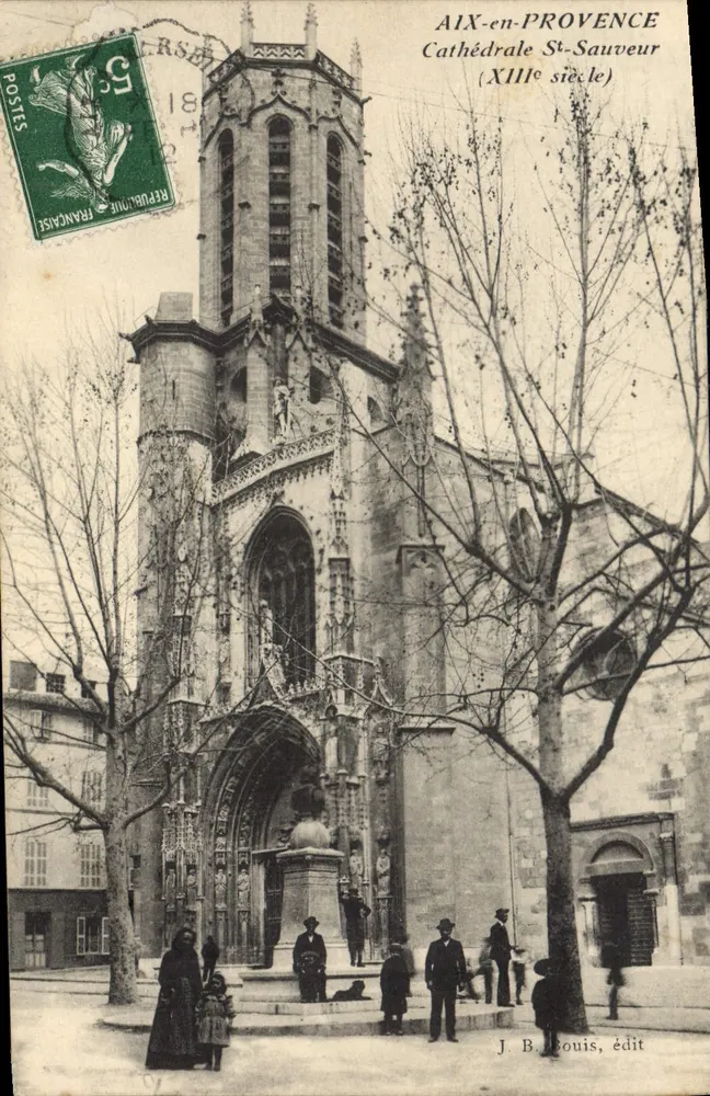 AIX-en-PROVENCE — Kathedrale St-Sauveur (13. Jahrhundert) — J. B. Bouis, Verlag - Vorderseite