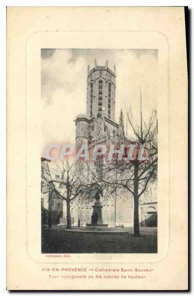 Aix-en-Provence — Kathedrale Saint-Sauveur — Oktagonale Turm 64 Meter hoch — Gernanet, Verlag - Vorderseite