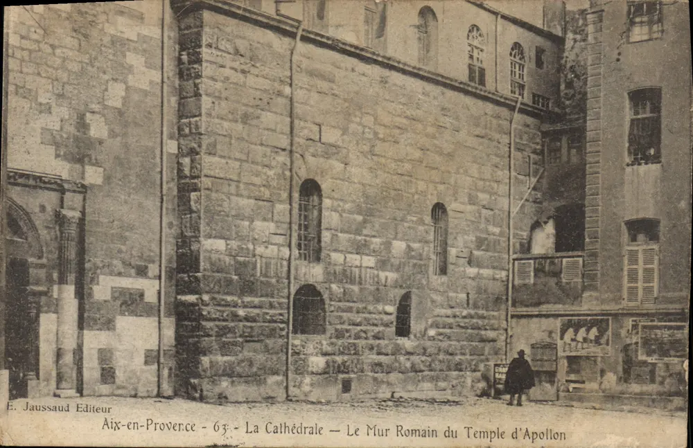 Aix-en-Provence — Die Kathedrale — Der römische Wall des Tempels Apollons — E. Jaussaud Verlag - Vorderseite