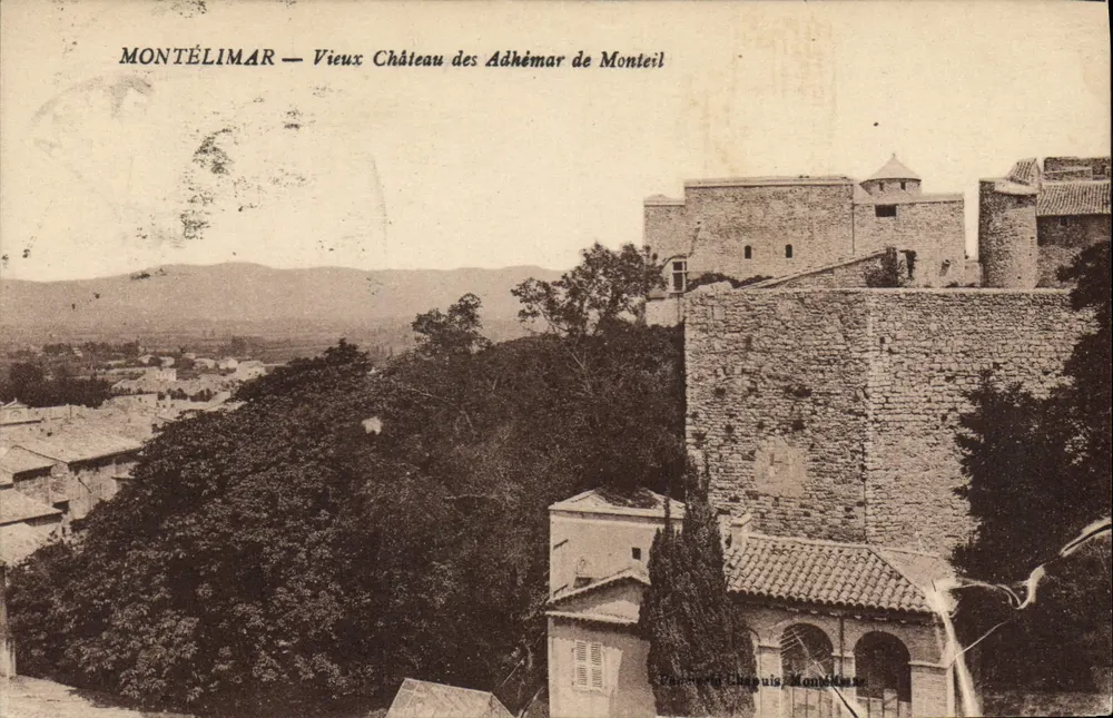 Montélimar — Altes Schloss der Adhémar de Monteil — Verleger Chappuis, Montélimar - Vorderseite