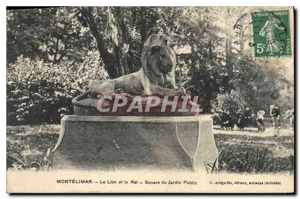 Montélimar — Der Löwe und der Rat — Square du Jardin Public — C. Artige fils, Verlag, Aubenas (Ardèche) - Vorderseite