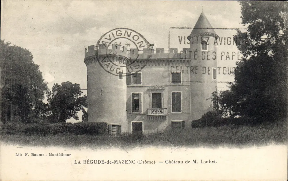 La Béguède-de-Mazenc (Drôme) — Schloss des Herrn Loubet - Vorderseite