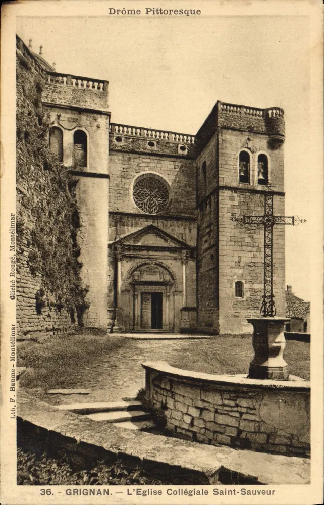 Grignan — Die Collegiatekirche Saint-Sauveur — Drôme Pittoresque - Vorderseite