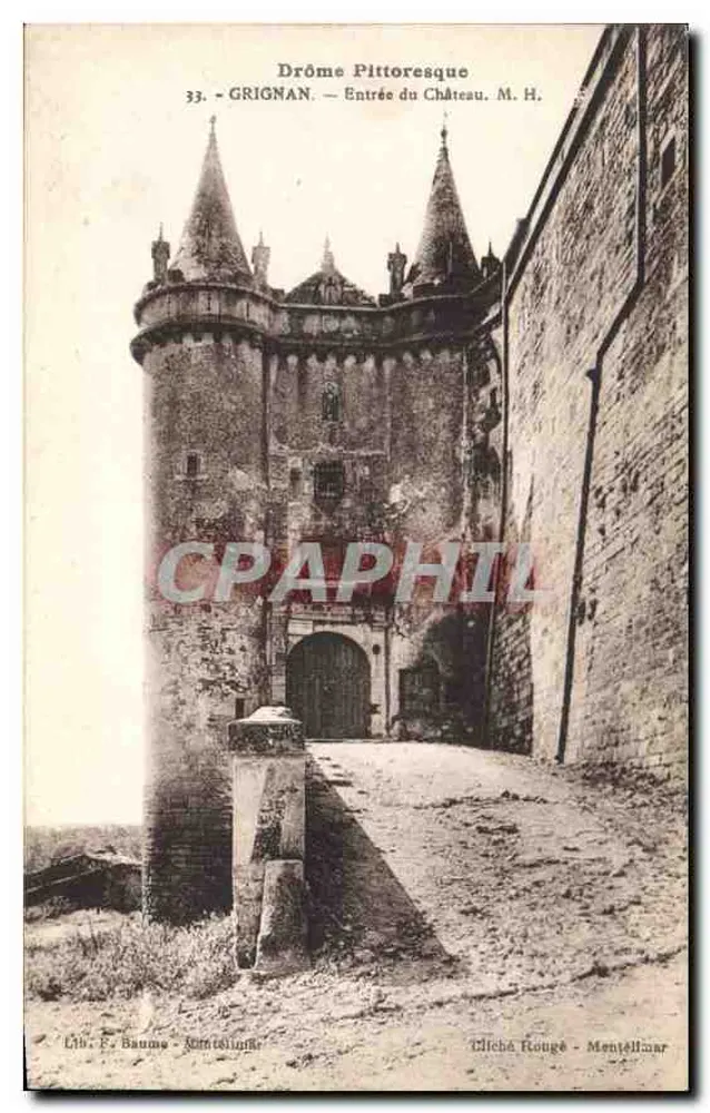 Grignan — Entrada do Castelo — Lit. F. Baume - Montélimar - Frente