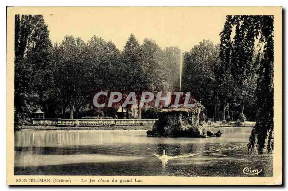 Montélimar (Drôme) — Der Wasserstrahl des Großen Sees — Verlag Clim - Vorderseite