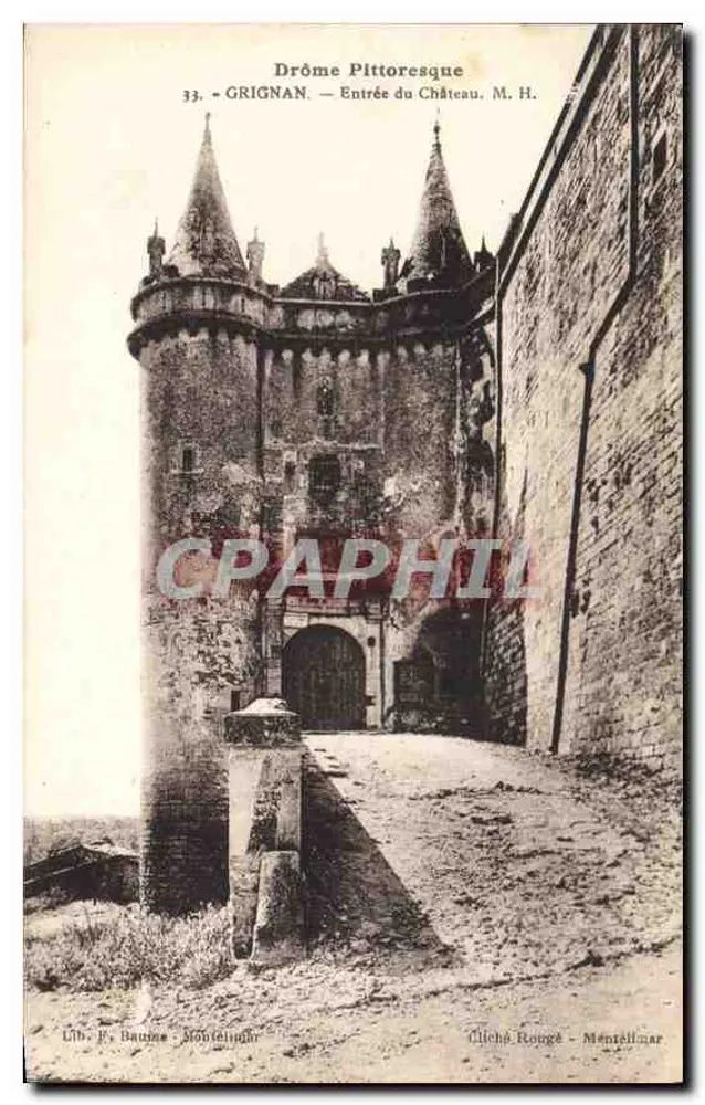 Grignan — Eingang zum Schloss — Lib. F. Baume - Montélimar - Vorderseite