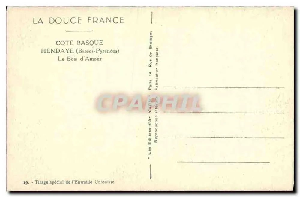 Hendaye (Basses-Pyrénées) — O Bois d'Amour — A Doce França - Verso