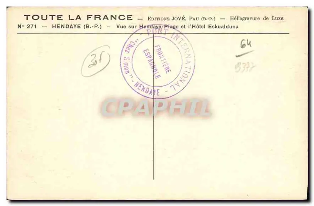 Hendaye-Plage und das Hotel Eskualduna — Éditions Jové, Pau — Nr. 271 - Rückseite