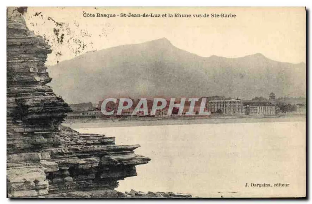 Côte Basque - St-Jean-de-Luz und die Rhune von Ste-Barbe aus — J. Dargains, Verlag - Vorderseite