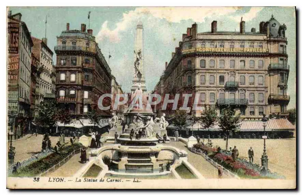 LYON. — A Estátua de Carnot. — Editor: Contrexeville & Favillon, n° 38 - Frente
