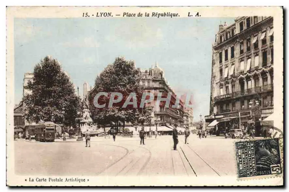 LYON — Praça da República — L. A. — A Carta Postal Artística - Frente