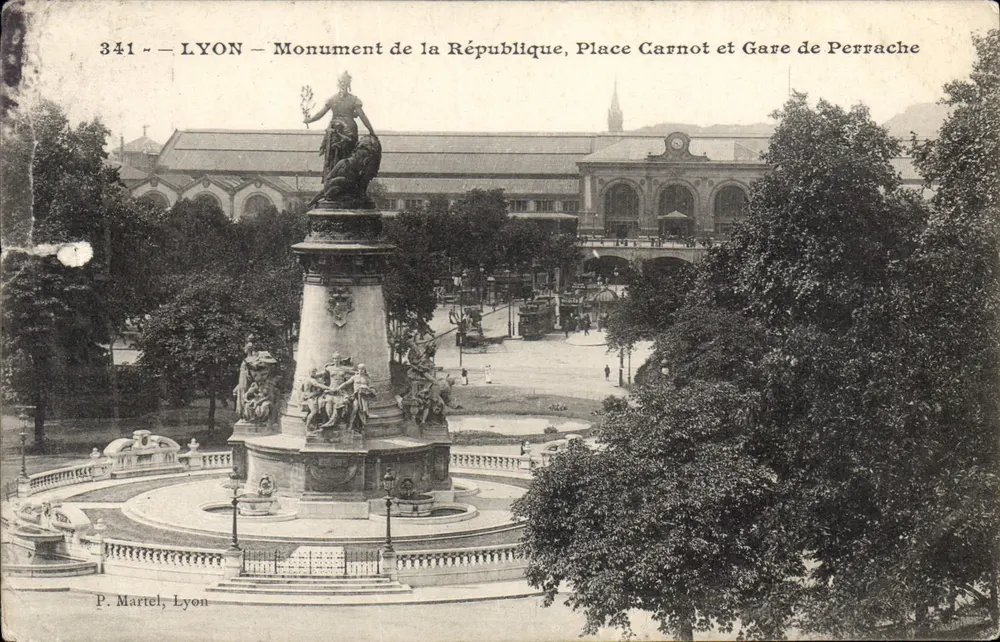 LYON — Denkmal der Republik, Place Carnot und Gare de Perrache — P. Martel, Lyon, n° 341 - Vorderseite