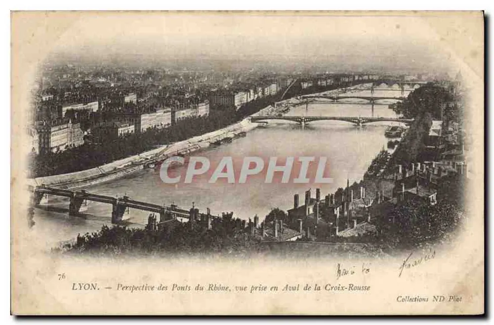 LYON — Perspektive der Brücken des Rhône, Aufnahme vom unteren Teil der Croix-Rousse — Établissements Photographiques de NEURDEIN Frères, Paris - Vorderseite