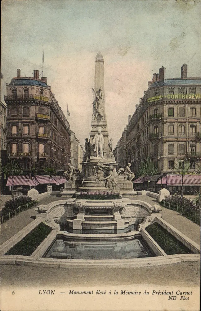 LYON — Monument élevé à la Mémoire du Président Carnot — ND Phot - Vorderseite