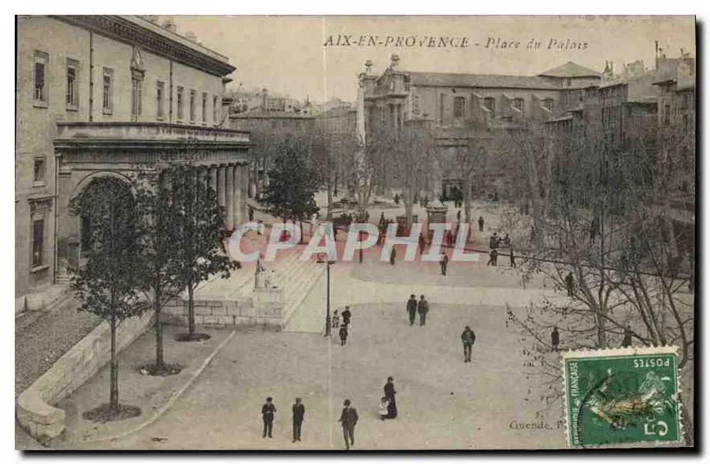 Aix-en-Provence - Place du Palais — Guénde, editor, n° de série não visível - Frente