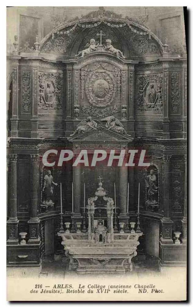 Arles — Das Kollegium (ehemalige Jesuitenkirche). Retabel des 17. Jahrhunderts. ND. Foto. - Vorderseite