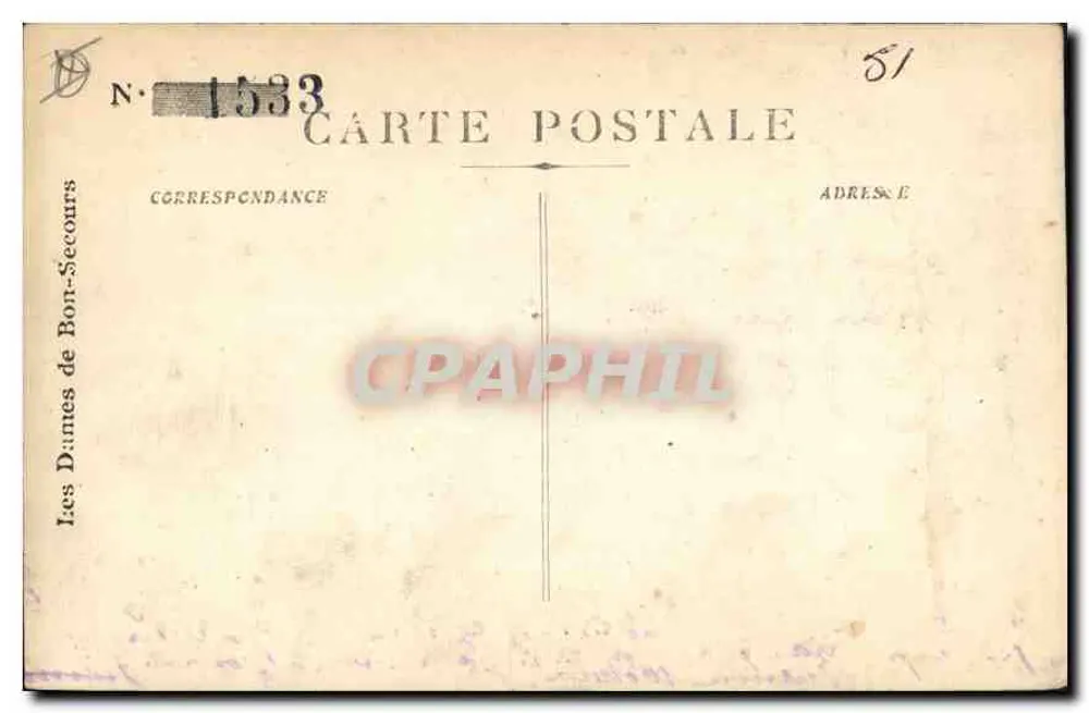 Marselha - Arco do Triunfo da Porta de Aix — editor Les Dames de Bon-Secours, n° 1533 - Verso