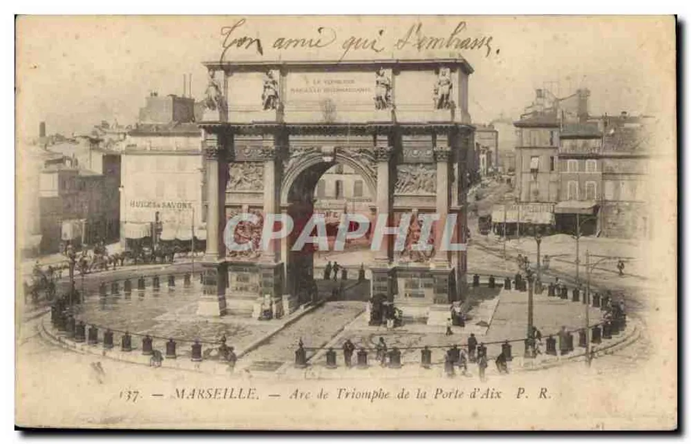 Marseille — Arco do Triunfo da Porta de Aix — P. R. — n°37 - Frente
