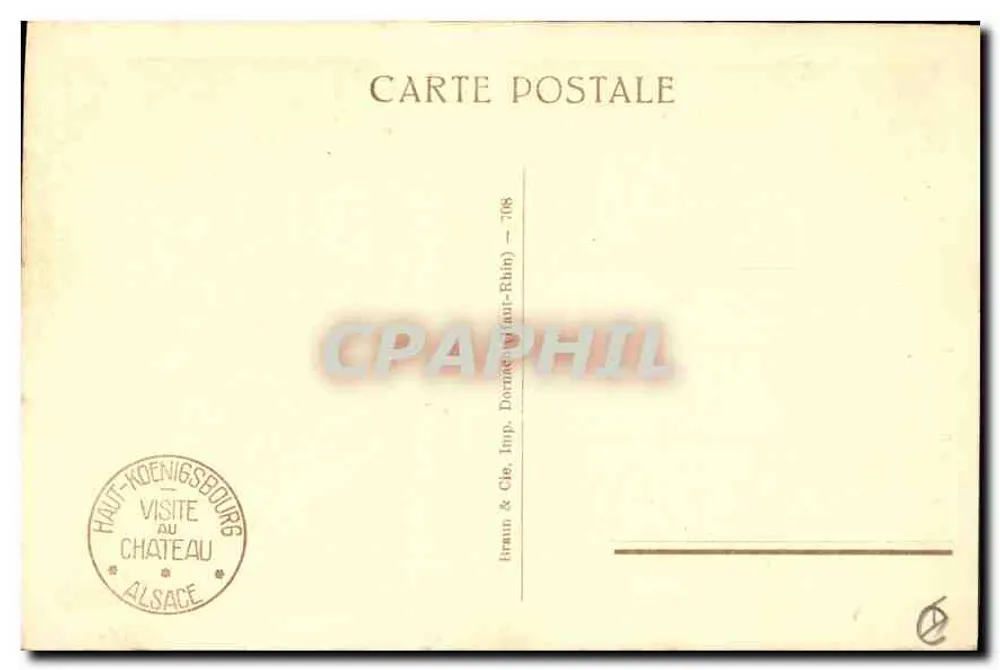 Haut-Kœnigsbourg — Der Große Treppenaufgang — Verlag Bernin & Cie, Nr. 708 - Rückseite