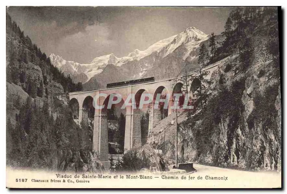 Viadukt von Sainte-Marie und Mont Blanc — Eisenbahn von Chamonix — Charaux frères & Co., Genf, Nr. 5187 - Vorderseite