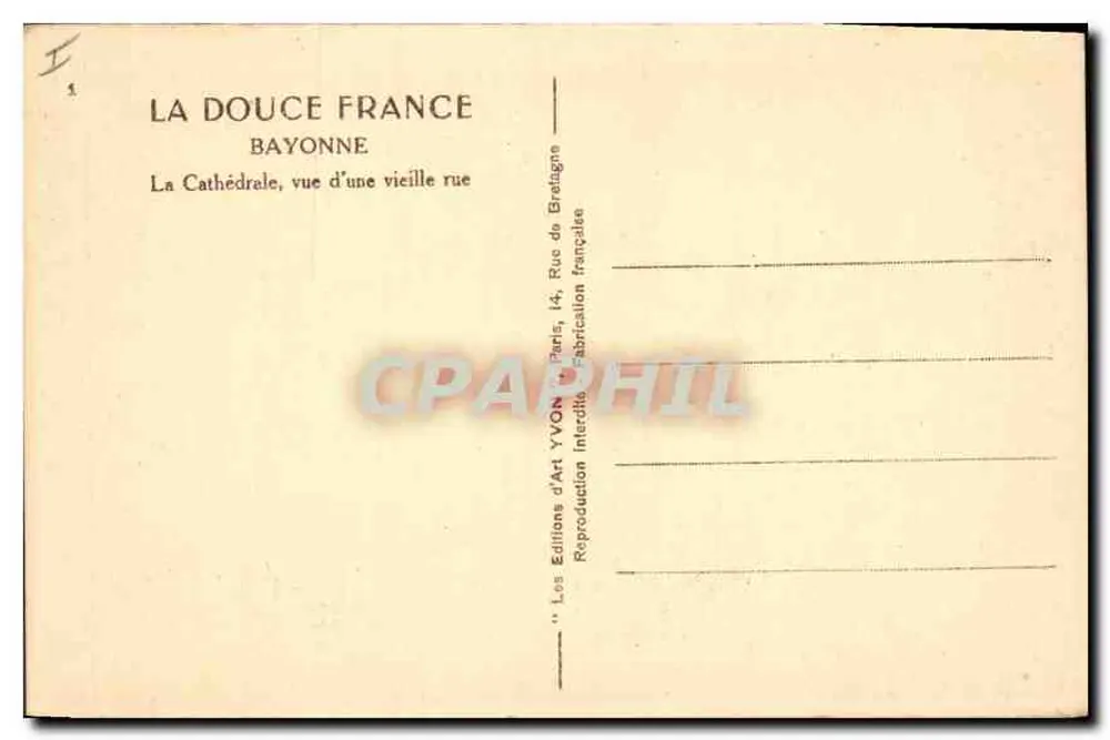 Bayonne — Ansicht der Kathedrale aus einer alten Straße — Yvon d'Art - Rückseite