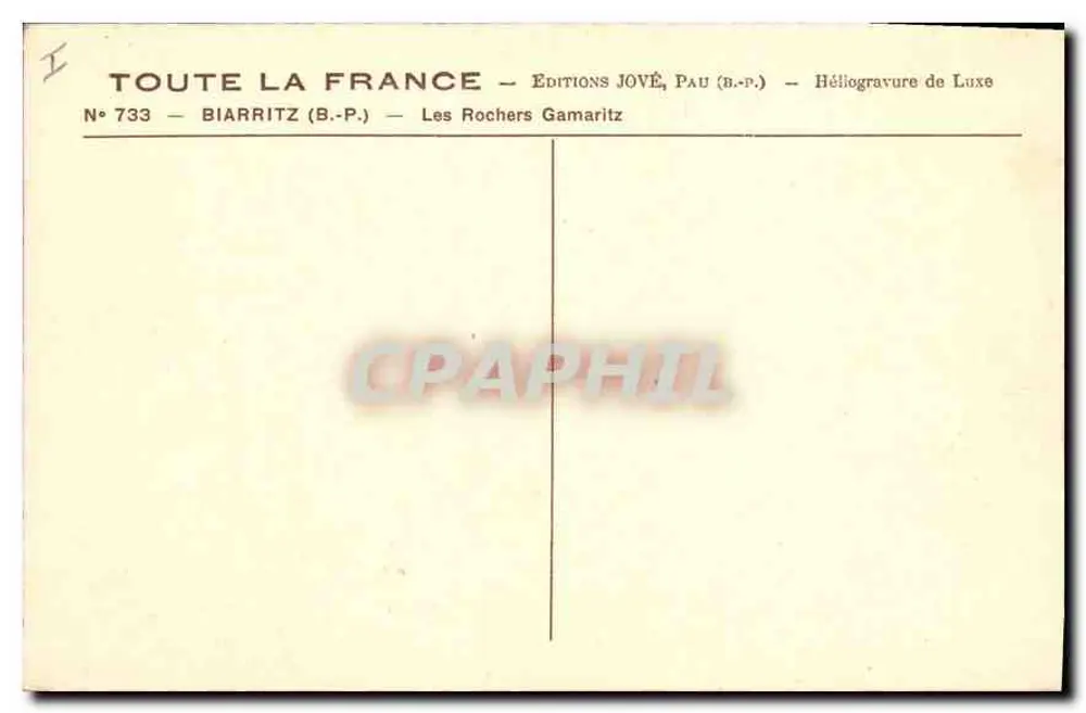 Les Rochers Gamaritz — Biarritz (B.-P.) — Edições JOVÉ, Pau (B.-P.) — N° 733 - Verso