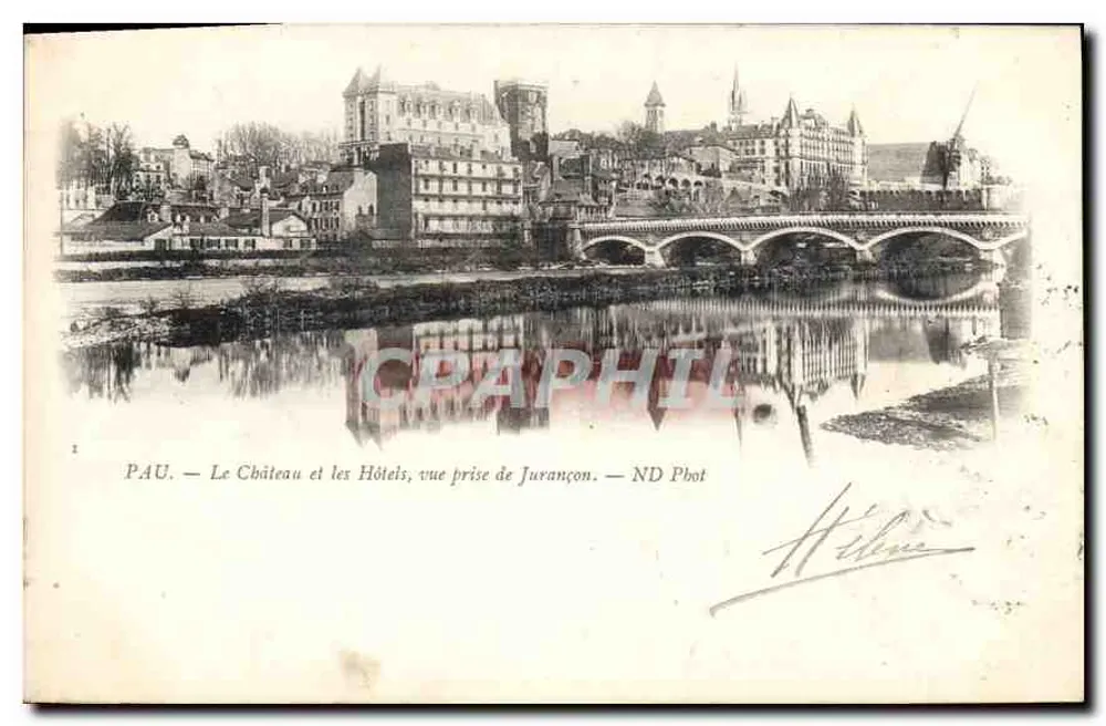 Pau — Schloss und Hotels, Aufnahme von Jurançon — ND Phot - Vorderseite