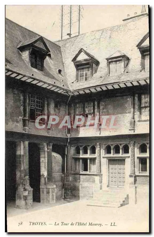 Troyes — A Torre do Hotel Mauroy — LL. - Frente