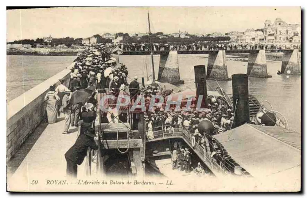 Royan — A Chegada do Navio de Bordeaux — LL. n°50 - Frente