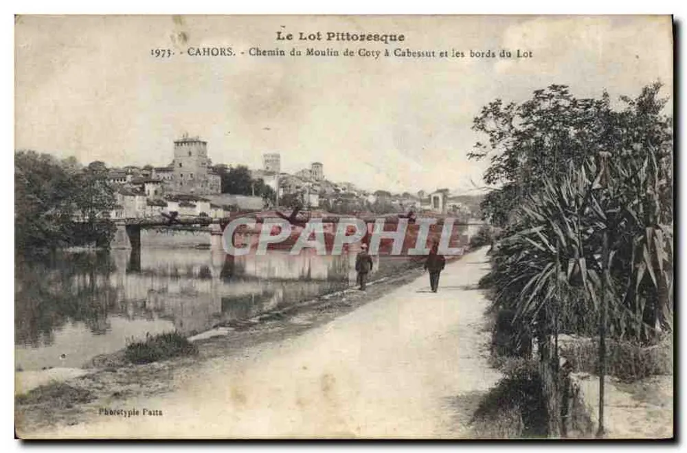 Der pittoreske Lot — Cahors, Weg zum Moulin de Coty nach Cabessut und die Ufer des Lots — Phototype Patta - Vorderseite