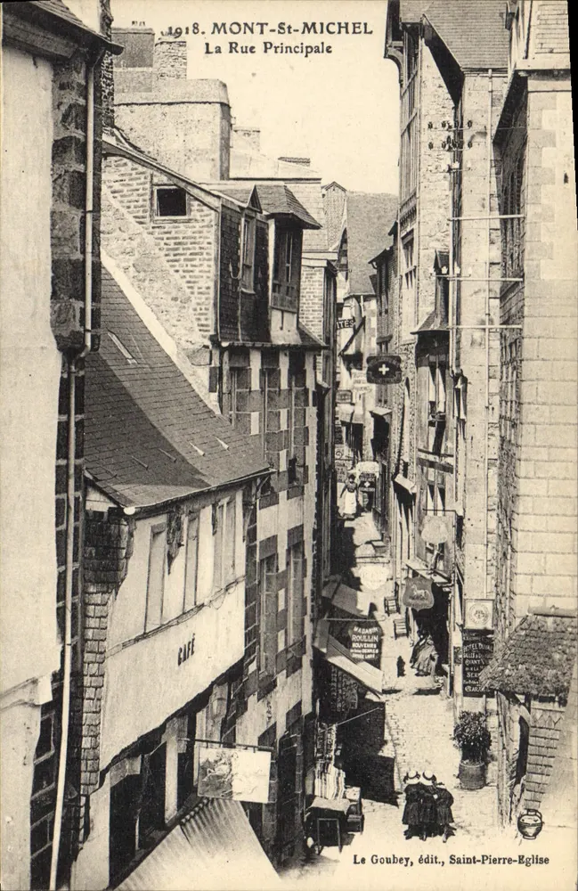 Mont-Saint-Michel — La Rue Principale — Le Goubey, edito da Saint-Pierre-Eglise - Recto