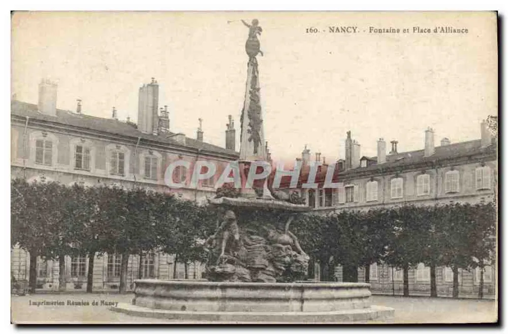 NANCY — Fontana e Piazza dell'Alleanza — Imprimeries Réunies de Nancy, n° 160 - Recto