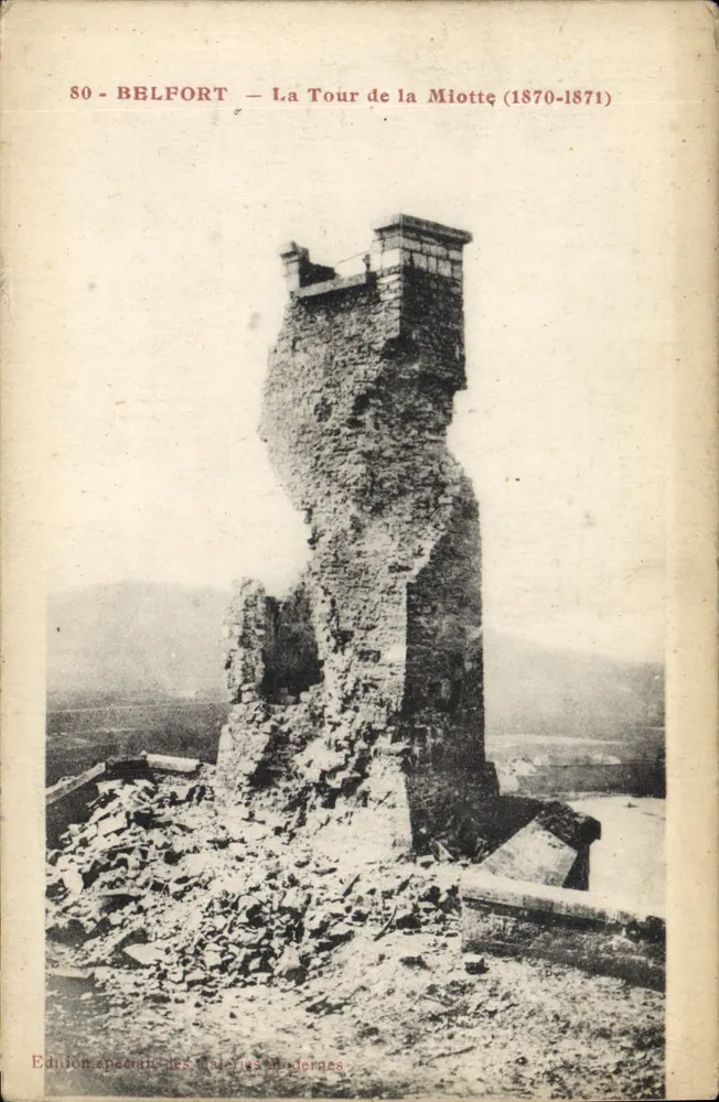 Belfort — La Tour de la Miotte (1870-1871) — Sonderausgabe der Galeries Modernes, n°80 - Vorderseite
