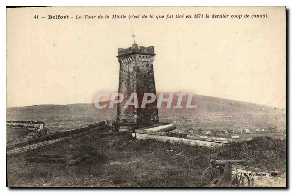 Belfort - Torre da Miotte — último tiro de canhão em 1871 — editor P. Paris - Frente