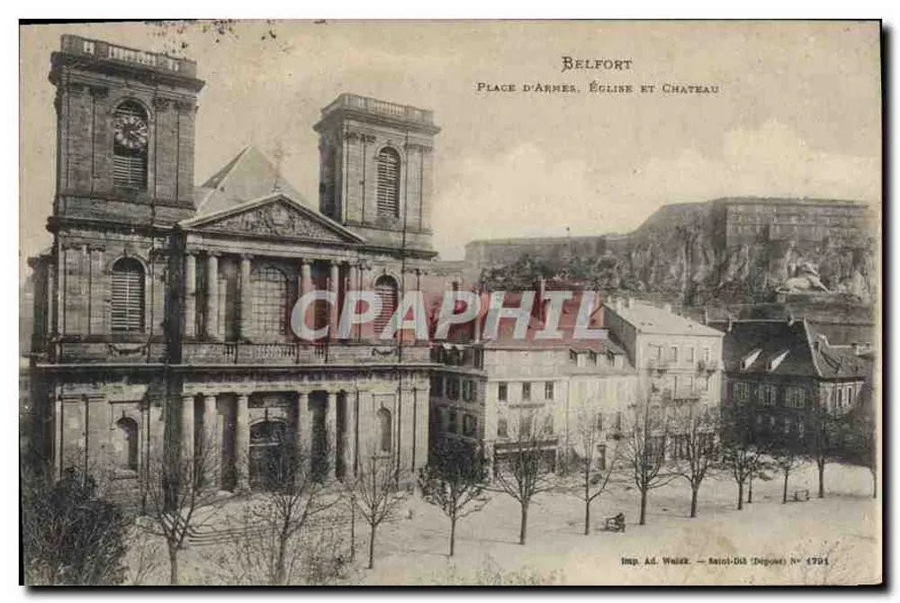 Belfort — Place d'Armes, Kirche und Schloss — Imp. Ad. Weilz, Saint-Dizier, Lager-Nr. 1701 - Vorderseite