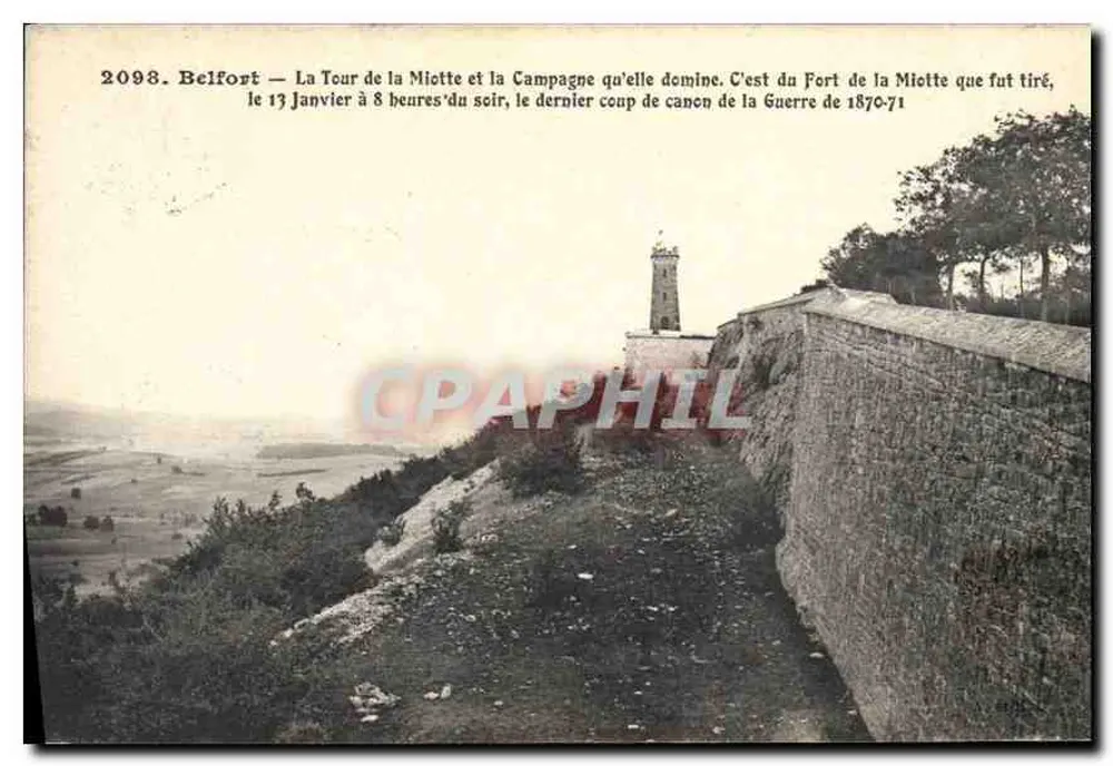 Belfort — Die Miotte-Turm und das Land, das er übersieht — Es war vom Fort der Miotte, am 17. Januar um 20 Uhr, der letzte Kanonenschuss des Krieges 1870-71 abgefeuert worden - Vorderseite