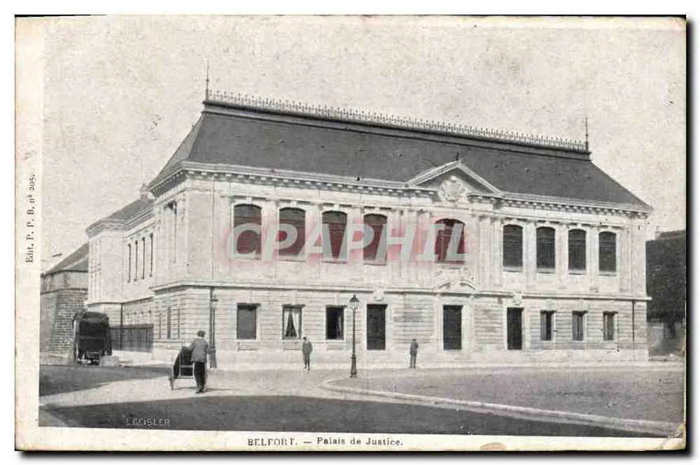 Belfort — Palácio de Justiça — Editor P. B. n° 2056 - Frente