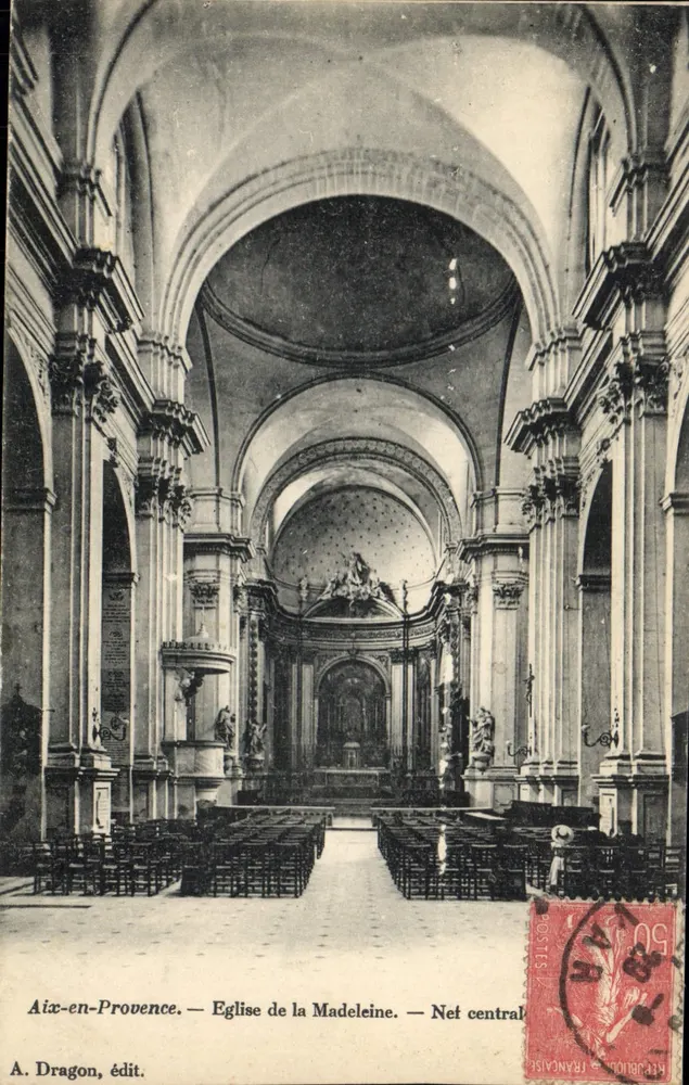 Aix-en-Provence — Kirche der Madeleine — Mittelgewölbe — A. Dragon, Verlag - Vorderseite
