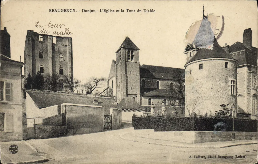 Beaunecey - Donjon - Die Kirche und der Teufelturm — A. Lefèvre, Verlag in Beaunecey (Loiret) - Vorderseite