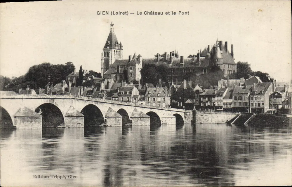 Gien (Loiret) — Schloss und Brücke — Edition Trippé, Gien - Vorderseite