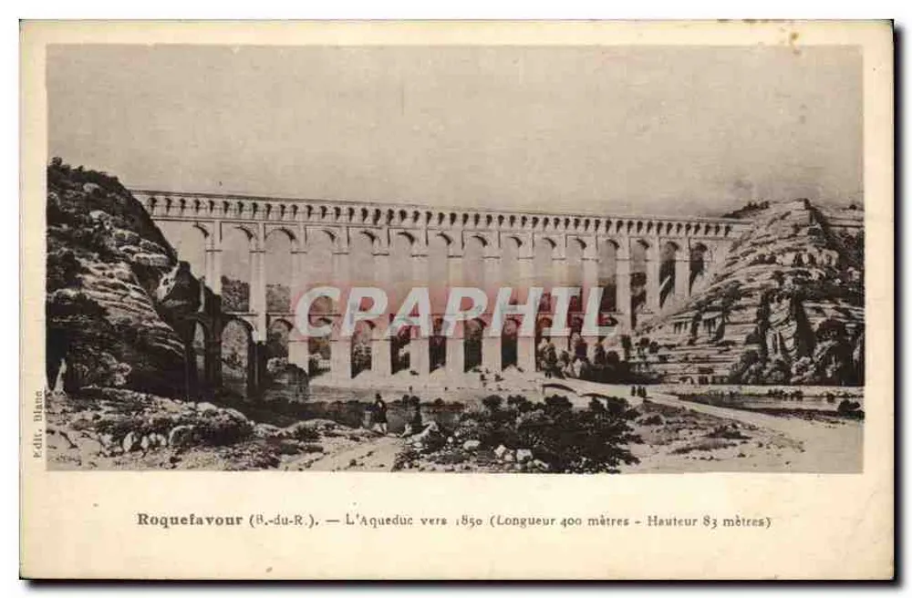 रॉक्कफॉवर (बी.-ड्यू-आर.) — एक्वेडक लगभग 1850 (लंबाई 400 मीटर - ऊंचाई 83 मीटर) — एडिटर ब्लैंक - आगे