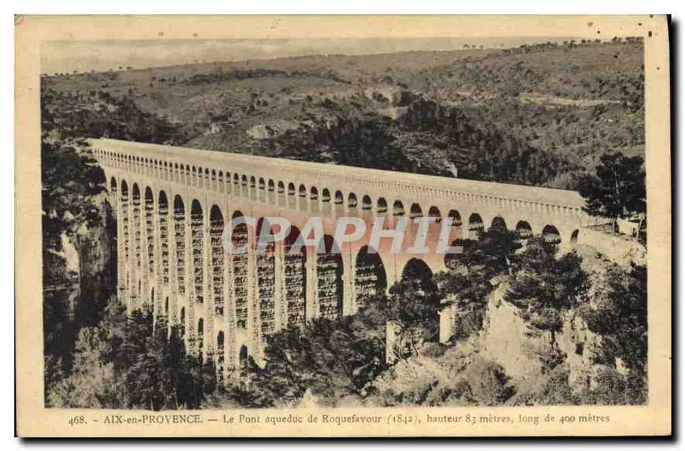 AIX-EN-PROVENCE — Die Aquäduktbrücke Roquefavour (1842), Höhe 83 Meter, Länge 400 Meter - Vorderseite