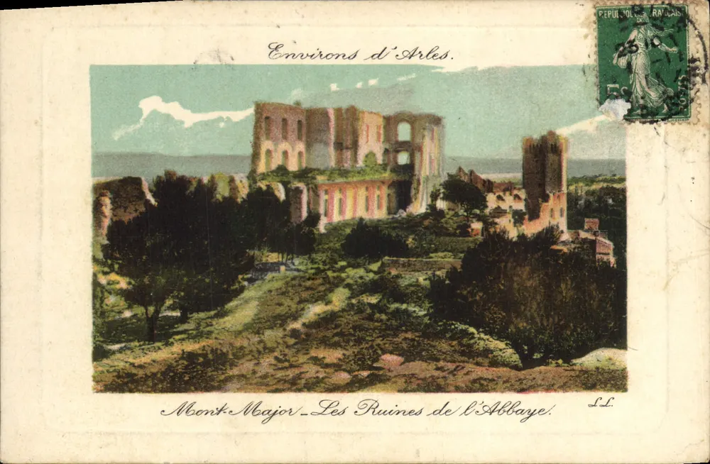 Mont-Major — As Ruínas da Abadia — Environs d'Arles — PEPUL JOL RAYLAIS - Frente