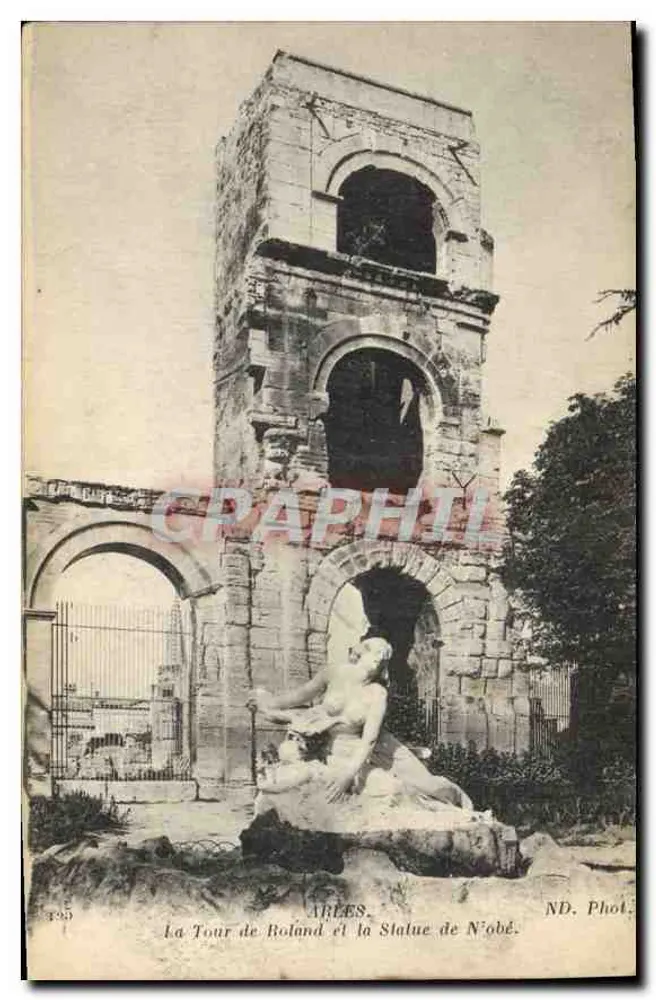 Arles. Die Tour de Roland und die Statue der Niobé — ND. Phot. - Vorderseite