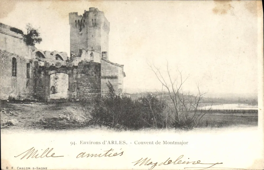 Arredores de ARLES - Convento de Montmajor — B F CHALON-S-SAONE n°94 - Frente