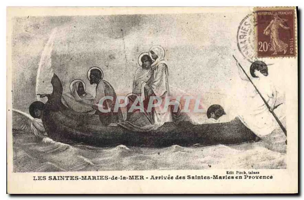 Les Saintes-Maries-de-la-Mer — Ankunft der Heiligen in der Provence — Édit Pioch, Labastide - Vorderseite