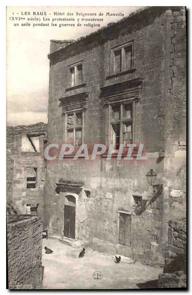Les Baux - Hotel der Herren von Manville — 16. Jahrhundert, Zuflucht für Protestanten während der Religionskriege - Vorderseite