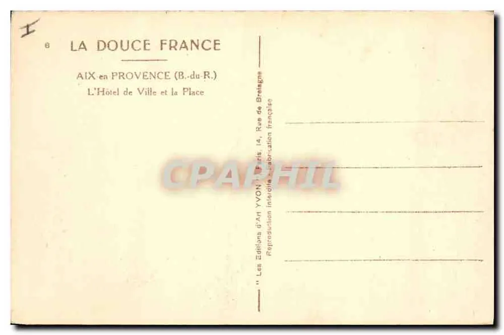 Aix-en-Provence — Das Rathaus und der Platz — Éditions d'Art Yvon, Paris - Rückseite