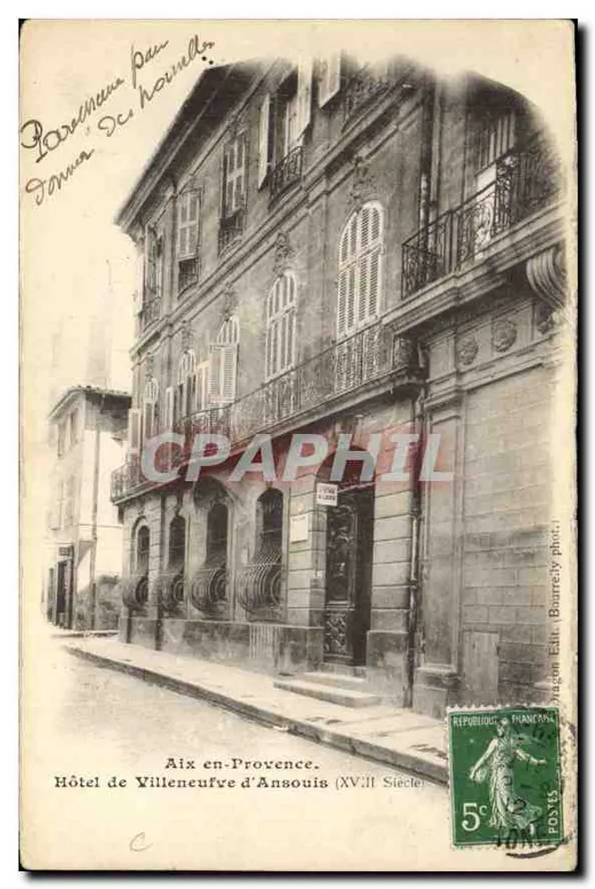 Aix-en-Provence — Hotel de Villeneuve d'Ansouis (17. Jahrhundert) — Wagon Edit. (Baurrely phot.) - Vorderseite